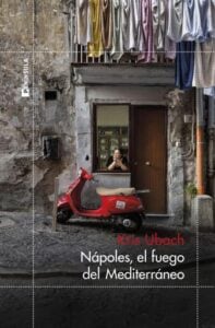 Publication 7 Nápoles, el fuego del Mediterráneo