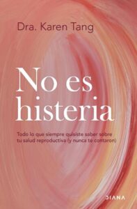 Publication 6 No es histeria