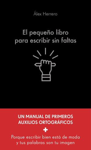 El pequeño libro para escribir sin faltas