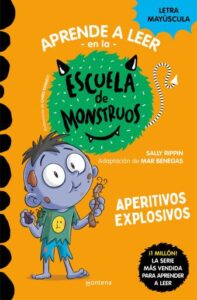 Publication 15 Aprender a leer en la Escuela de Monstruos 19 - Aperitivos explosivos