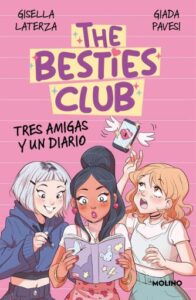 Publication 11 The Besties Club - Tres amigas y un diario