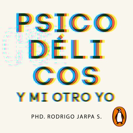 Psicodélicos y mi otro yo