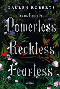 Publication 5 Saga Powerless: Edición pack firmada que contiene Powerless, Reckless y Fearless