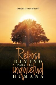 Publication 5 Reposo divino para la inquietud humana