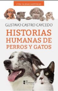 Publication 21 Historias humanas perros y gatos