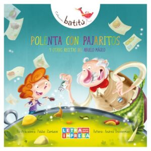 Publication 1 Polenta con pajaritos