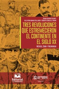 Publication 10 Tres revoluciones que estremecieron el continente en el siglo XX