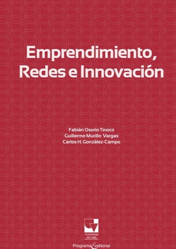 Emprendimiento, redes e innovación