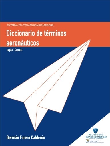 Diccionario de términos aeronáuticos. Inglés-Español