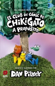 Publication 10 El Club del Cómic de Chikigato 3: A propósito