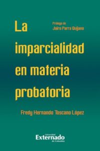 Publication 11 Imparcialidad en materia probatoria