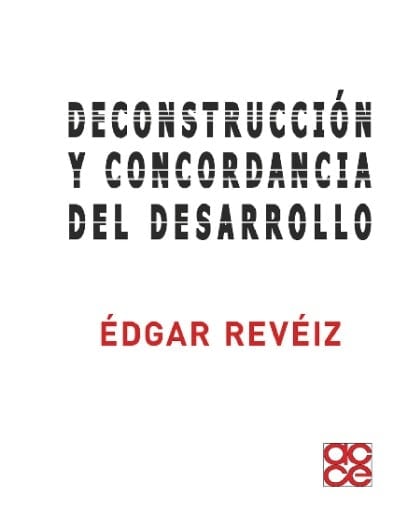 Deconstrucción y concordancia del desarrollo