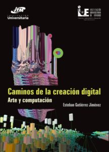 Publication 23 Caminos de la creación digital