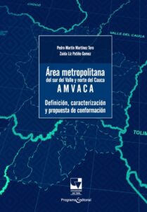 Publication 6 Área metropolitana del sur del Valle y Norte del Cauca –AMVACA