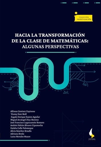 Hacia la transformación de la clase de matemáticas.