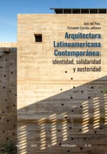 Publication 13 Arquitectura Latinoamericana Contemporánea: identidad, solidaridad y austeridad