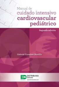 Publication 18 Manual de cuidado intensivo cardiovascular pediátrico (segunda edición)