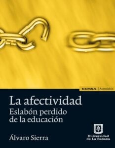 Publication 19 La afectividad. Eslabón perdido de la educación