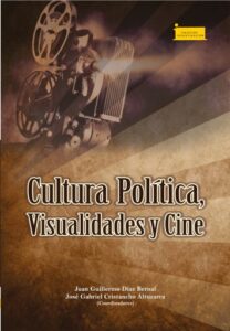 Publication 23 Cultura política, visualidades y cine