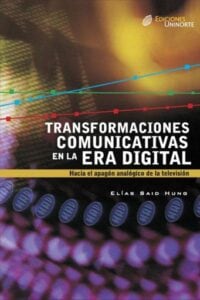 Publication 21 Transformaciones comunicativas en la era digital