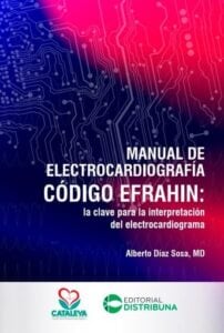 Publication 13 Manual de Electrocardiografía Código Efrahin