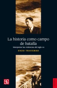 Publication 17 La historia como campo de batalla