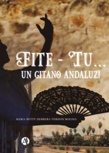 Publication 8 Fite - Tu... Un gitano andaluz!