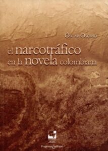 Publication 17 El narcotráfico en la novela colombiana