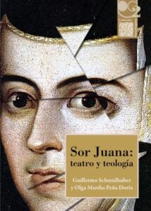 Publication 2 Sor Juana: teatro y teología