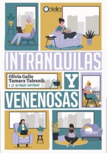Publication 3 Intranquilas y venenosas