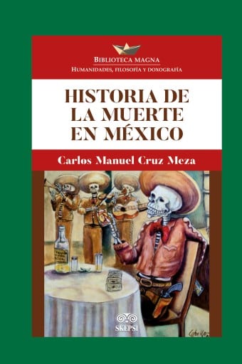 Historia de la muerte en México