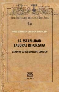 La estabilidad laboral reforzada