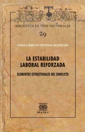 La estabilidad laboral reforzada
