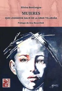 Mujeres Que lograron salir de la telaraña