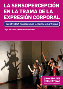 Sensopercepción en la trama de la Expresión Corporal, La