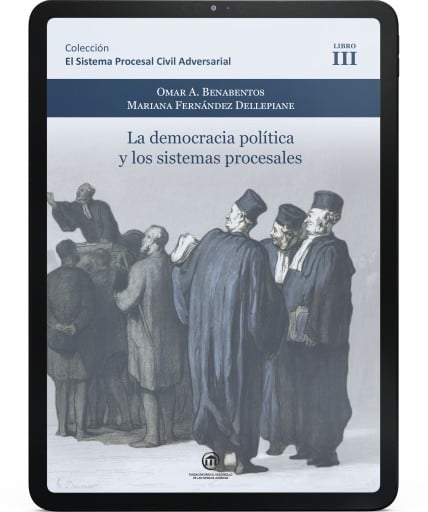 La democracia política y los modelos de enjuiciamiento. Libro 3