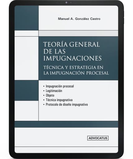 Teoria General de las Impugnaciones