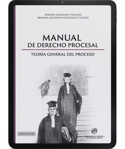 Manual de Derecho Procesal - Teorìa General del Proceso