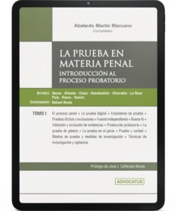 La prueba en materia penal. Introducción al proceso probatorio
