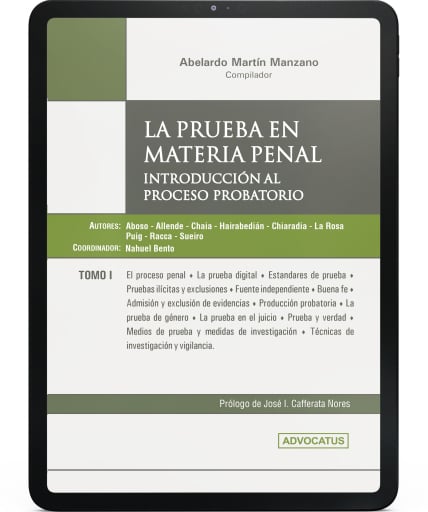 La prueba en materia penal. Introducción al proceso probatorio