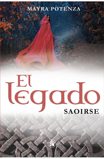 El legado. Saoirse
