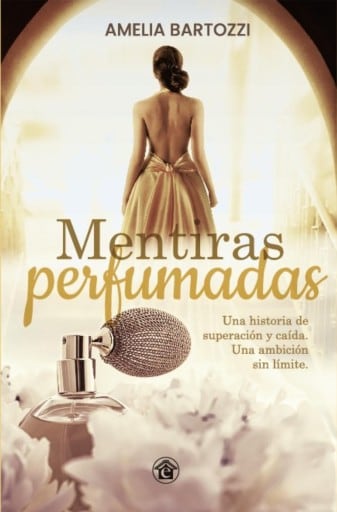 Mentiras perfumadas