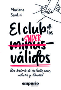 El club de los superválidos