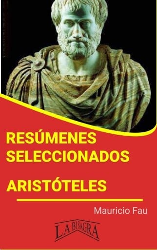 Resúmenes Seleccionados: Aristóteles