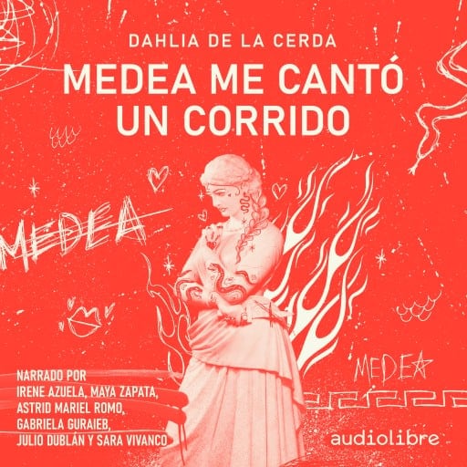 Medea me cantó un corrido
