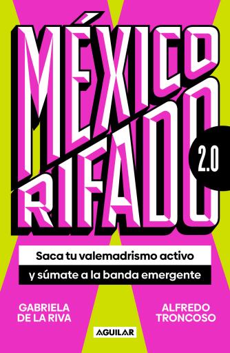 México rifado 2.0