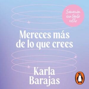 Publication 21 Mereces más de lo que crees