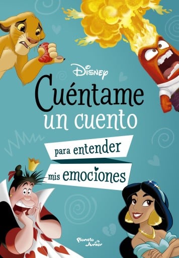 Disney. Cuéntame un cuento para entender mis emociones