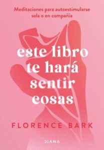Este libro te hará sentir cosas (Edición mexicana)