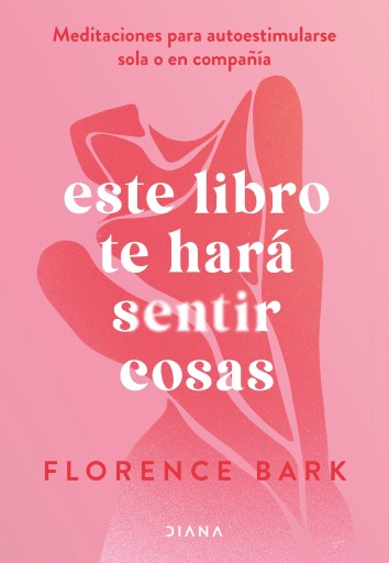 Este libro te hará sentir cosas (Edición mexicana)
